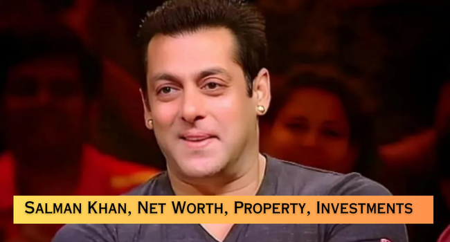 Salman Khan Net Worth