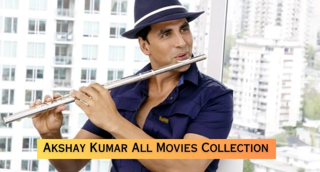 Akshay Kumar Movies List