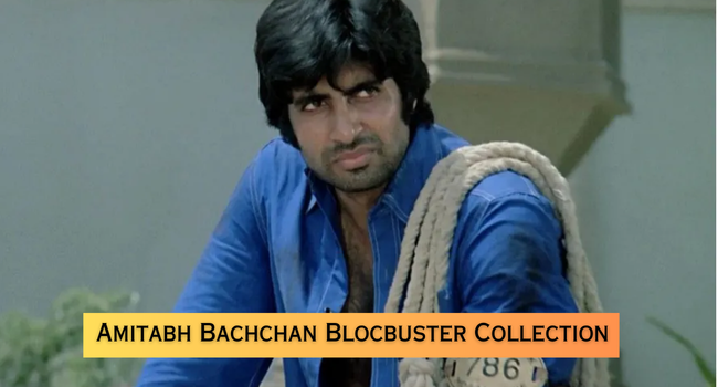 Amitabh Bachchan Movies List 1969 to 2024 (Filmography) - KulFiy India