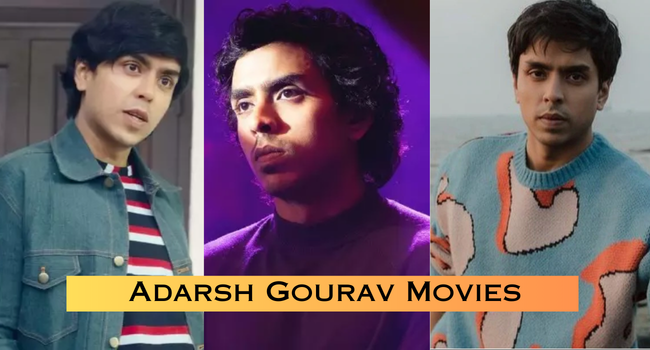 Adarsh Gourav Movies