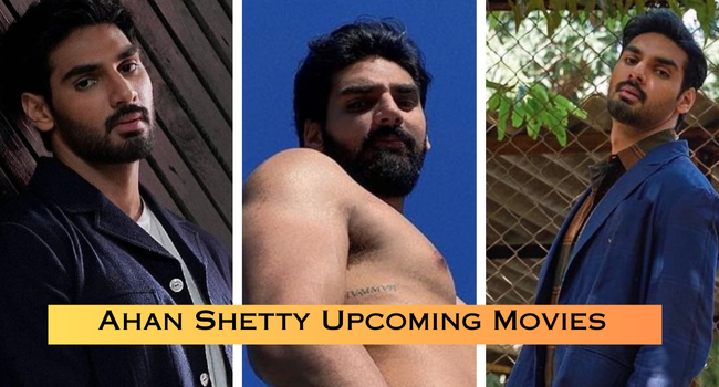 Ahan Shetty Upcoming Movies