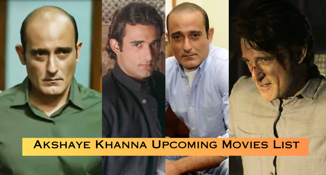 Akshaye Khanna Upcoming Movies List