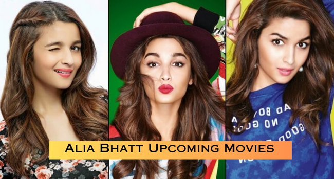 Alia Bhatt Upcoming Movies