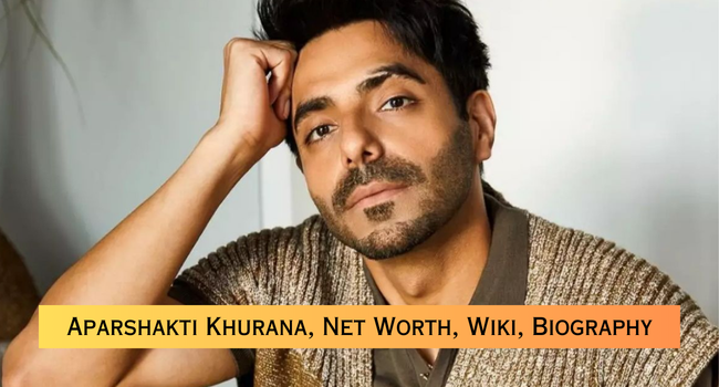 Aparshakti Khurana