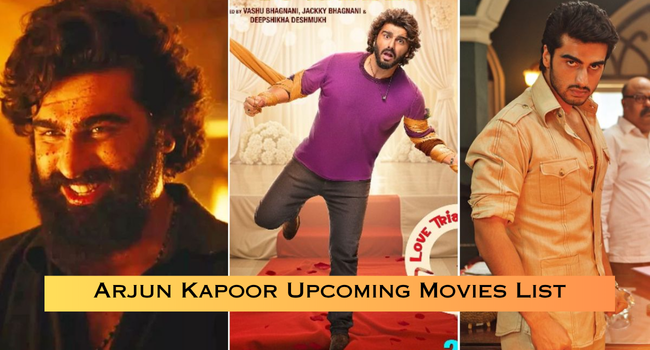 Arjun Kapoor Upcoming Movies List