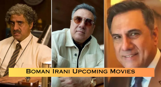 Boman Irani Upcoming Movies