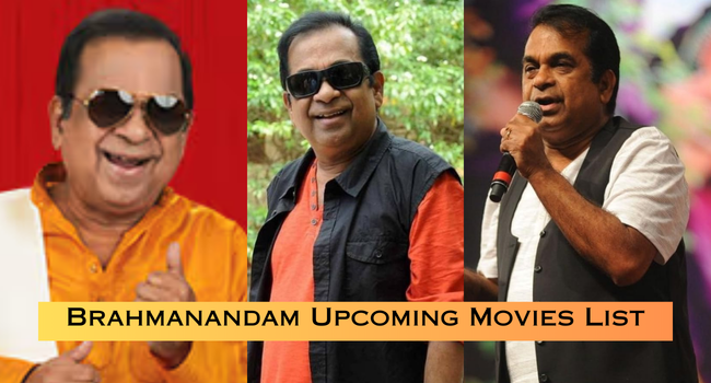 Brahmanandam Upcoming Movies List Brahmanandam Upcoming Movies List