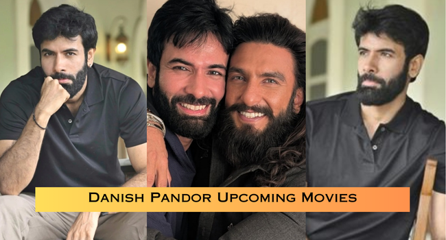 Danish Pandor Upcoming Movies