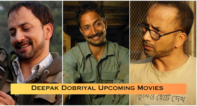 Deepak Dobriyal Upcoming Movies