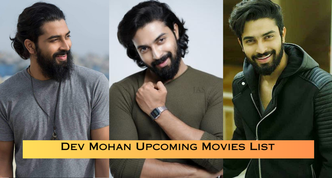 Dev Mohan Upcoming Movies List