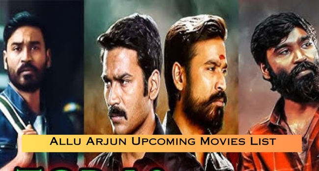 Dhanush Upcoming Movies List