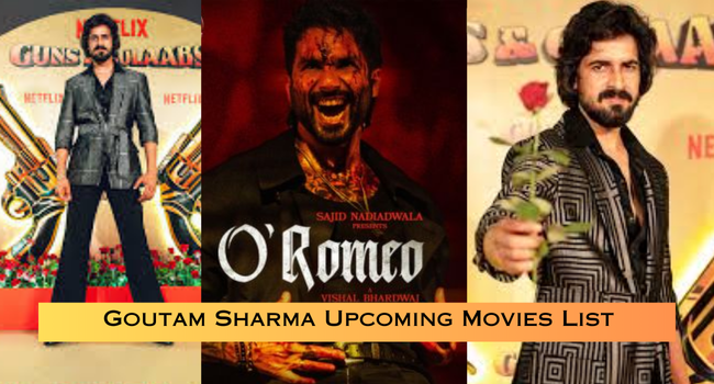 Goutam Sharma Upcoming Movies List