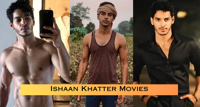 Ishaan Khatter Movies