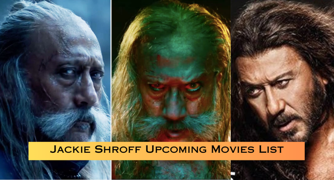 Jackie Shroff Upcoming Movies List
