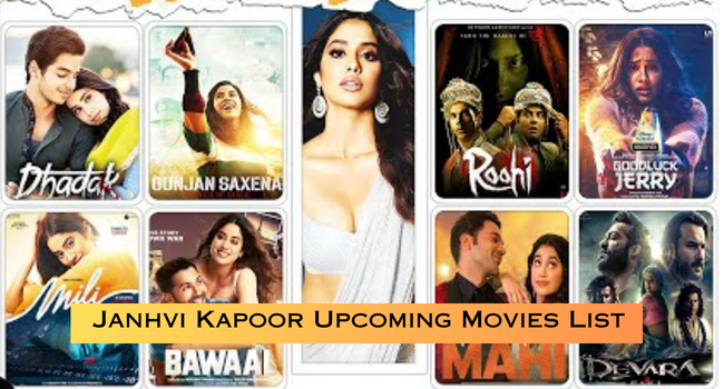 Janhvi Kapoor Upcoming Movies List