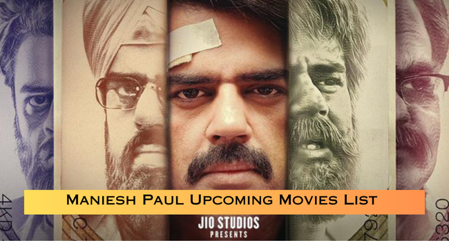 Maniesh Paul Upcoming Movies List Maniesh Paul Upcoming Movies List