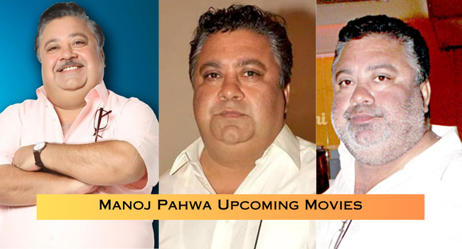 Manoj Pahwa Upcoming Movies