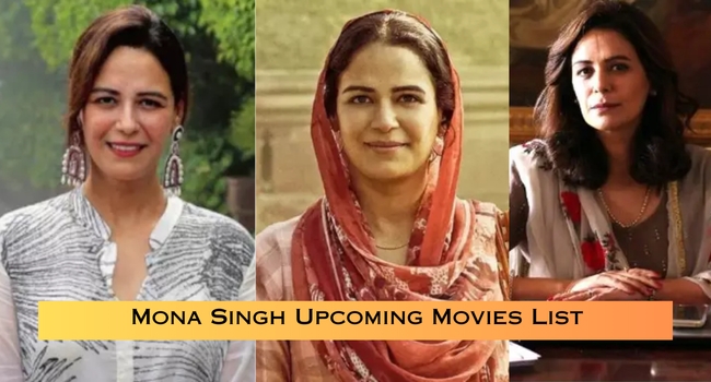 Mona Singh Upcoming Movies List