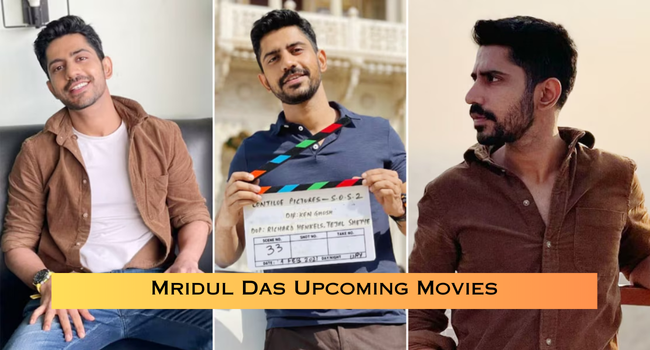 Mridul Das Upcoming Movies