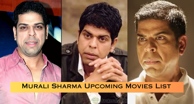 Murali Sharma Upcoming Movies List