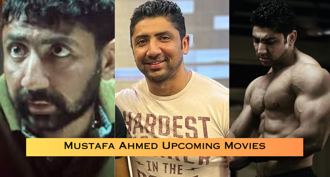 Mustafa Ahmed Upcoming Movies