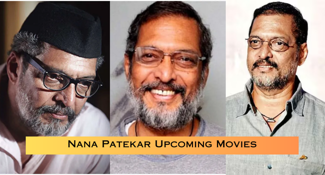 Nana Patekar Upcoming Movies