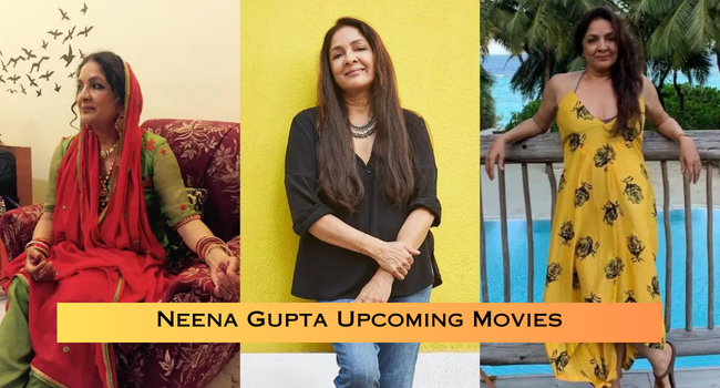 Neena Gupta Upcoming Movies
