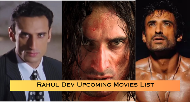 Rahul Dev Upcoming Movies List