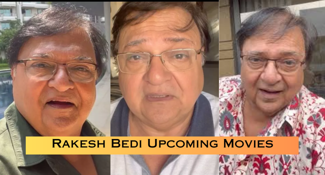 Rakesh Bedi Upcoming Movies