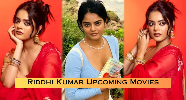 Riddhi Kumar Upcoming Movies