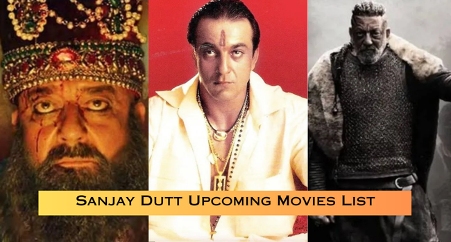 Sanjay Dutt Upcoming Movies List