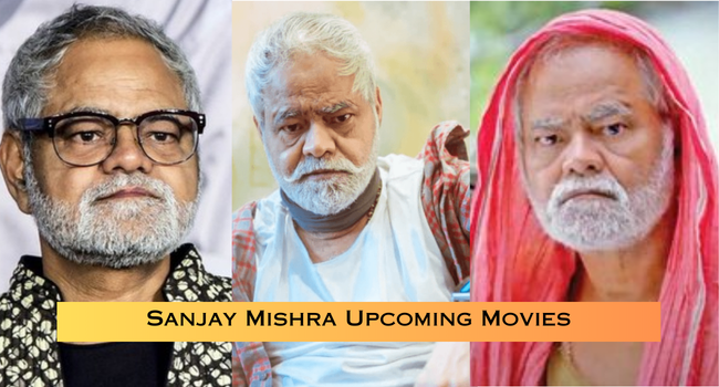 Sanjay Mishra Upcoming Movies