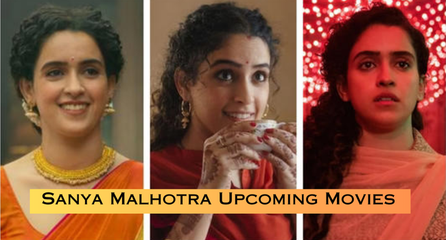 Sanya Malhotra Upcoming Movies