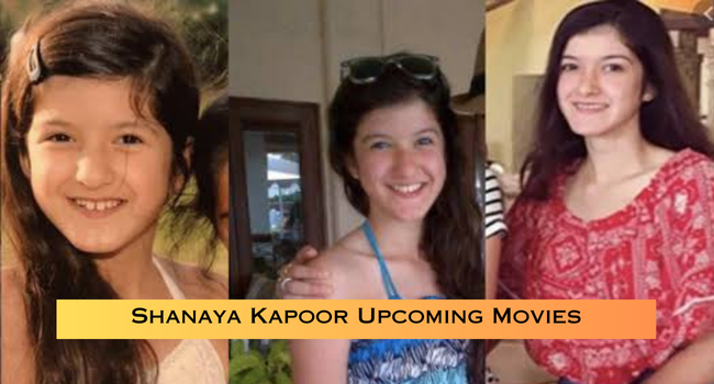 Shanaya Kapoor Upcoming Movies