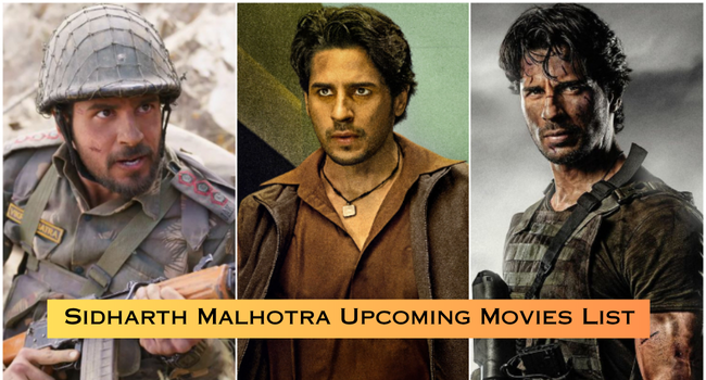 Sidharth Malhotra Upcoming Movies List