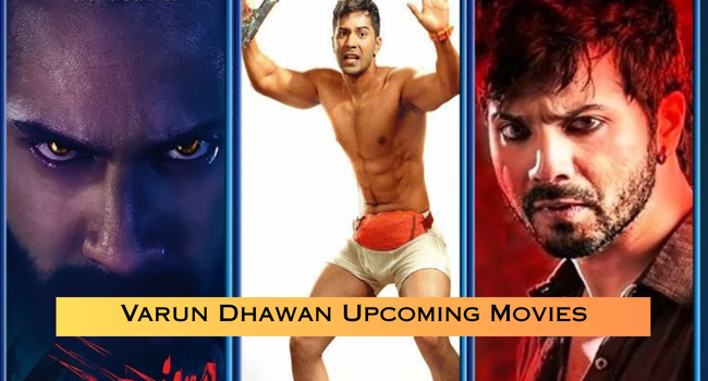 Varun Dhawan Upcoming Movies