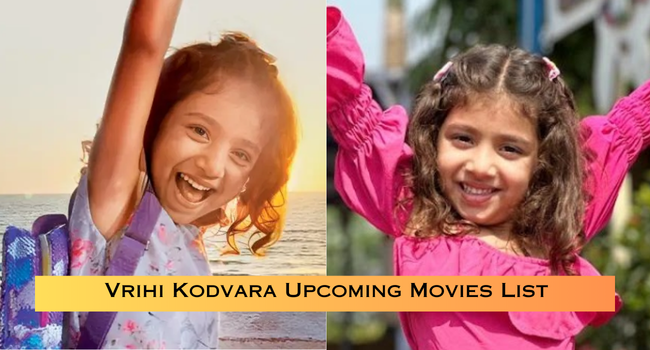 Vrihi Kodvara Upcoming Movies List Vrihi Kodvara Upcoming Movies List