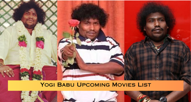 Yogi Babu Upcoming Movies List